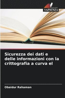 bokomslag Sicurezza dei dati e delle informazioni con la crittografia a curva el