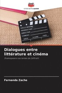 bokomslag Dialogues entre littrature et cinma