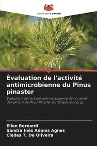 bokomslag valuation de l'activit antimicrobienne du Pinus pinaster