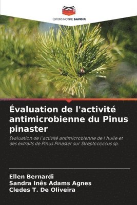 bokomslag valuation de l'activit antimicrobienne du Pinus pinaster