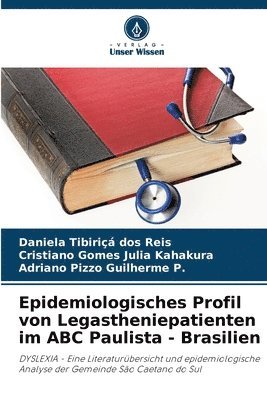 bokomslag Epidemiologisches Profil von Legastheniepatienten im ABC Paulista - Brasilien