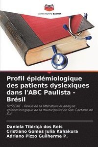 bokomslag Profil épidémiologique des patients dyslexiques dans l'ABC Paulista - Brésil