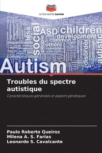 bokomslag Troubles du spectre autistique