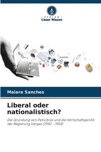 bokomslag Liberal oder nationalistisch?