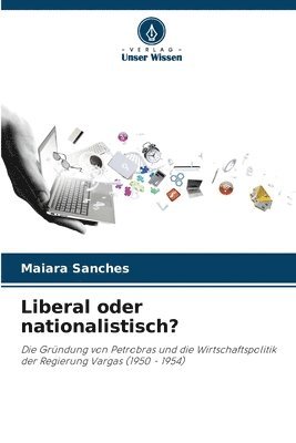 Liberal oder nationalistisch? 1