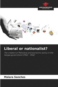 bokomslag Liberal or nationalist?