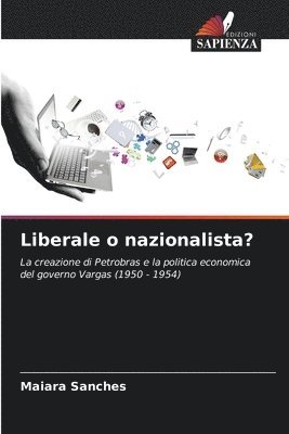 bokomslag Liberale o nazionalista?