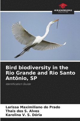 Bird biodiversity in the Rio Grande and Rio Santo Antnio, SP 1