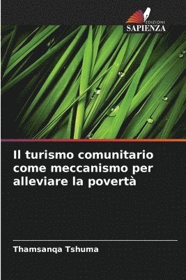 bokomslag Il turismo comunitario come meccanismo per alleviare la povert