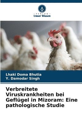 bokomslag Verbreitete Viruskrankheiten bei Geflgel in Mizoram