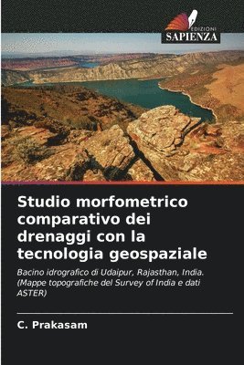 bokomslag Studio morfometrico comparativo dei drenaggi con la tecnologia geospaziale