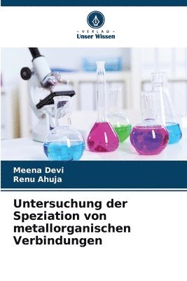 Untersuchung der Speziation von metallorganischen Verbindungen 1