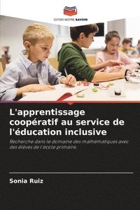 bokomslag L'apprentissage coopratif au service de l'ducation inclusive