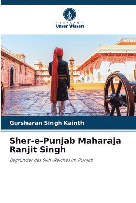 bokomslag Sher-e-Punjab Maharaja Ranjit Singh