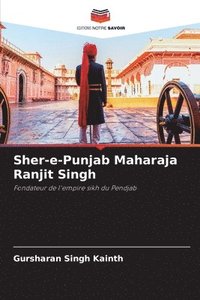 bokomslag Sher-e-Punjab Maharaja Ranjit Singh