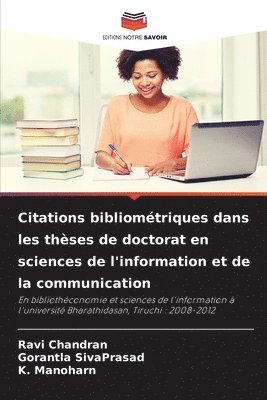 Citations bibliomtriques dans les thses de doctorat en sciences de l'information et de la communication 1