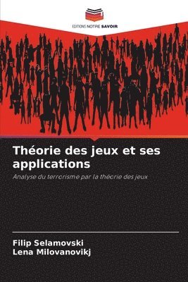 bokomslag Thorie des jeux et ses applications