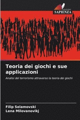 Teoria dei giochi e sue applicazioni 1