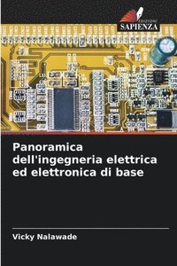 bokomslag Panoramica dell'ingegneria elettrica ed elettronica di base