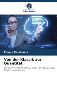 bokomslag Von der Klassik zur Quantitt