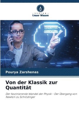 Von der Klassik zur Quantitt 1