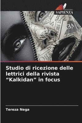 bokomslag Studio di ricezione delle lettrici della rivista &quot;Kalkidan&quot; in focus