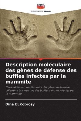 Description molculaire des gnes de dfense des buffles infects par la mammite 1