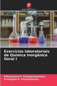 bokomslag Exerccios laboratoriais de Qumica Inorgnica Geral I