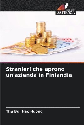 bokomslag Stranieri che aprono un'azienda in Finlandia