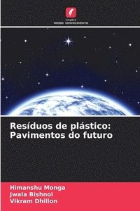 bokomslag Resíduos de plástico: Pavimentos do futuro
