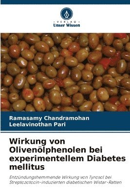 Wirkung von Olivenlphenolen bei experimentellem Diabetes mellitus 1