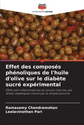 bokomslag Effet des composs phnoliques de l'huile d'olive sur le diabte sucr exprimental