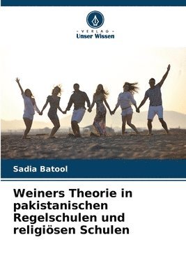 bokomslag Weiners Theorie in pakistanischen Regelschulen und religisen Schulen