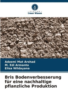 Bris Bodenverbesserung fr eine nachhaltige pflanzliche Produktion 1