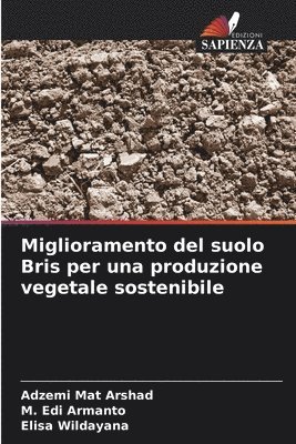 bokomslag Miglioramento del suolo Bris per una produzione vegetale sostenibile