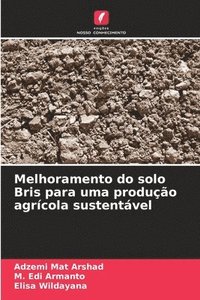 bokomslag Melhoramento do solo Bris para uma produo agrcola sustentvel