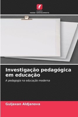 Investigao pedaggica em educao 1