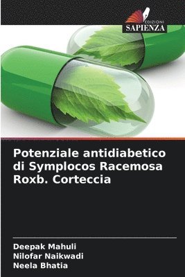 Potenziale antidiabetico di Symplocos Racemosa Roxb. Corteccia 1