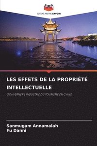 bokomslag Les Effets de la Propriété Intellectuelle