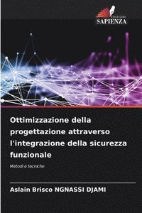 bokomslag Ottimizzazione della progettazione attraverso l'integrazione della sicurezza funzionale