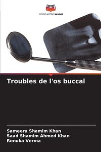 bokomslag Troubles de l'os buccal