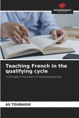 Teaching French in the qualifying cycle 1