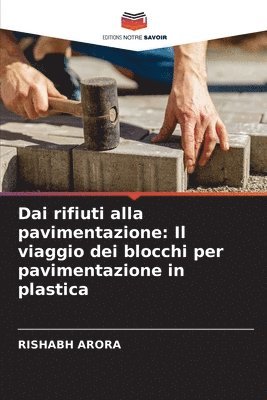 bokomslag Dai rifiuti alla pavimentazione