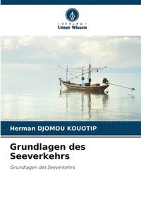 bokomslag Grundlagen des Seeverkehrs