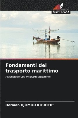 Fondamenti del trasporto marittimo 1