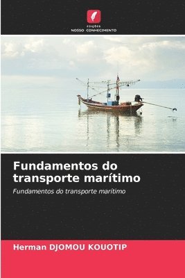 bokomslag Fundamentos do transporte martimo