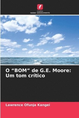 bokomslag O &quot;BOM&quot; de G.E. Moore