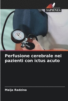 bokomslag Perfusione cerebrale nei pazienti con ictus acuto