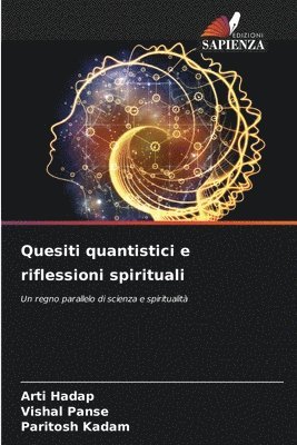 bokomslag Quesiti quantistici e riflessioni spirituali