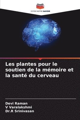 Les plantes pour le soutien de la mmoire et la sant du cerveau 1